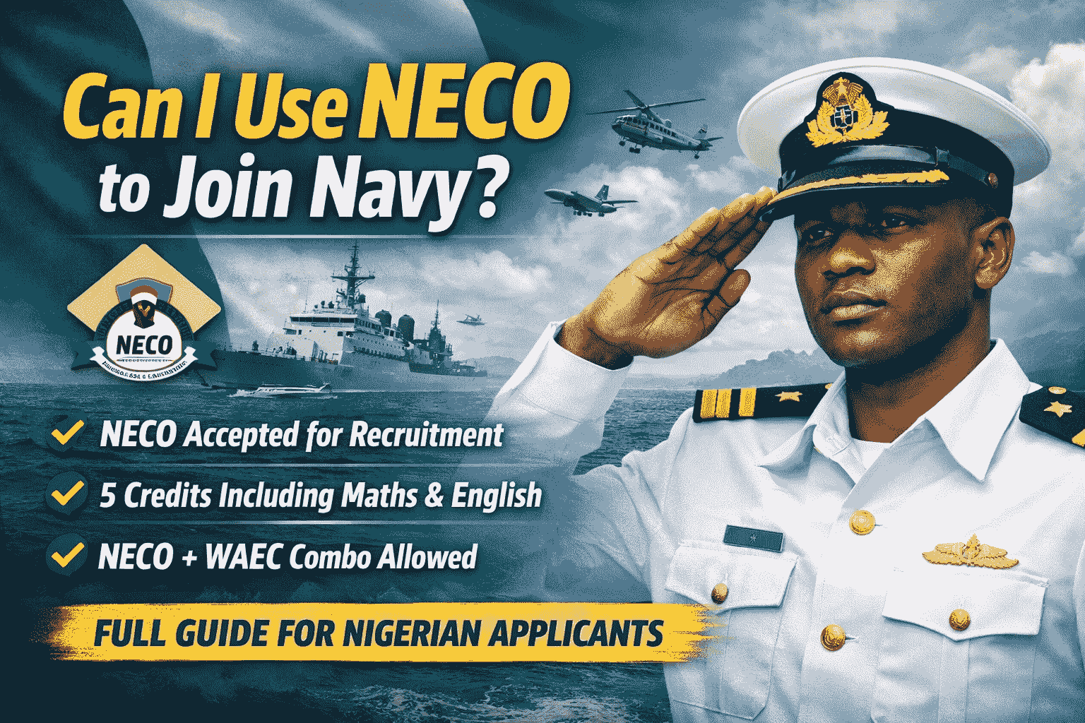 Can I Use Neco To Join Navy